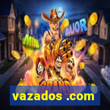 vazados .com